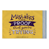 Mistakes Are Proof